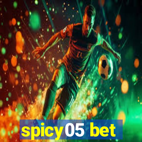 spicy05 bet